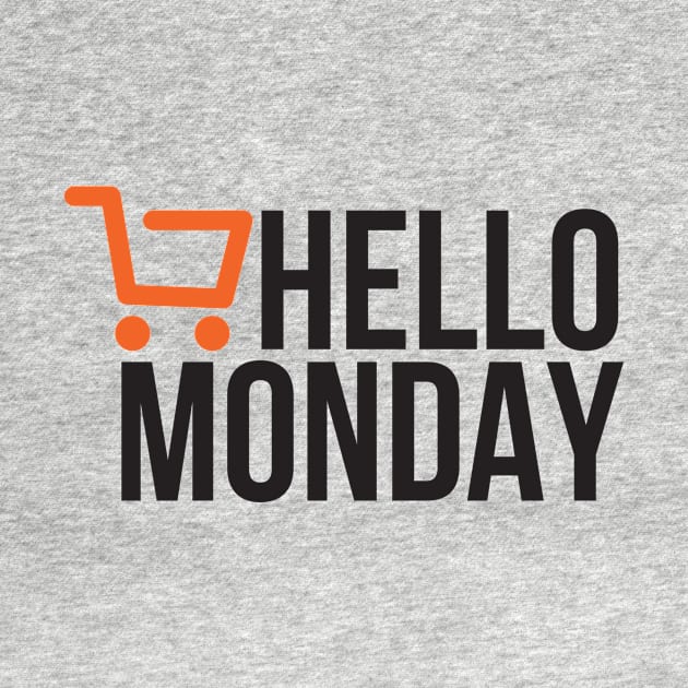 Hello Monday - Cyber Monday by RedYolk